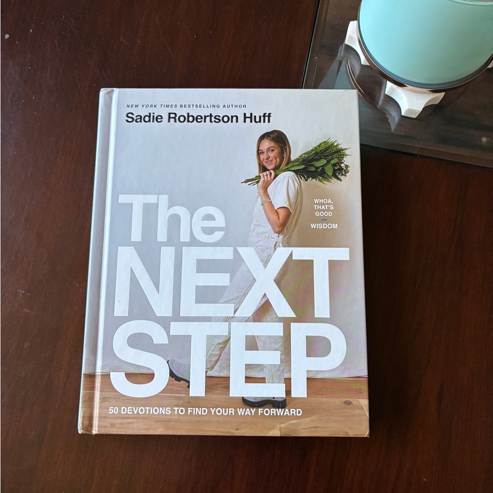 New! Never used! The Next Step Book by Sadie Robertson Huff